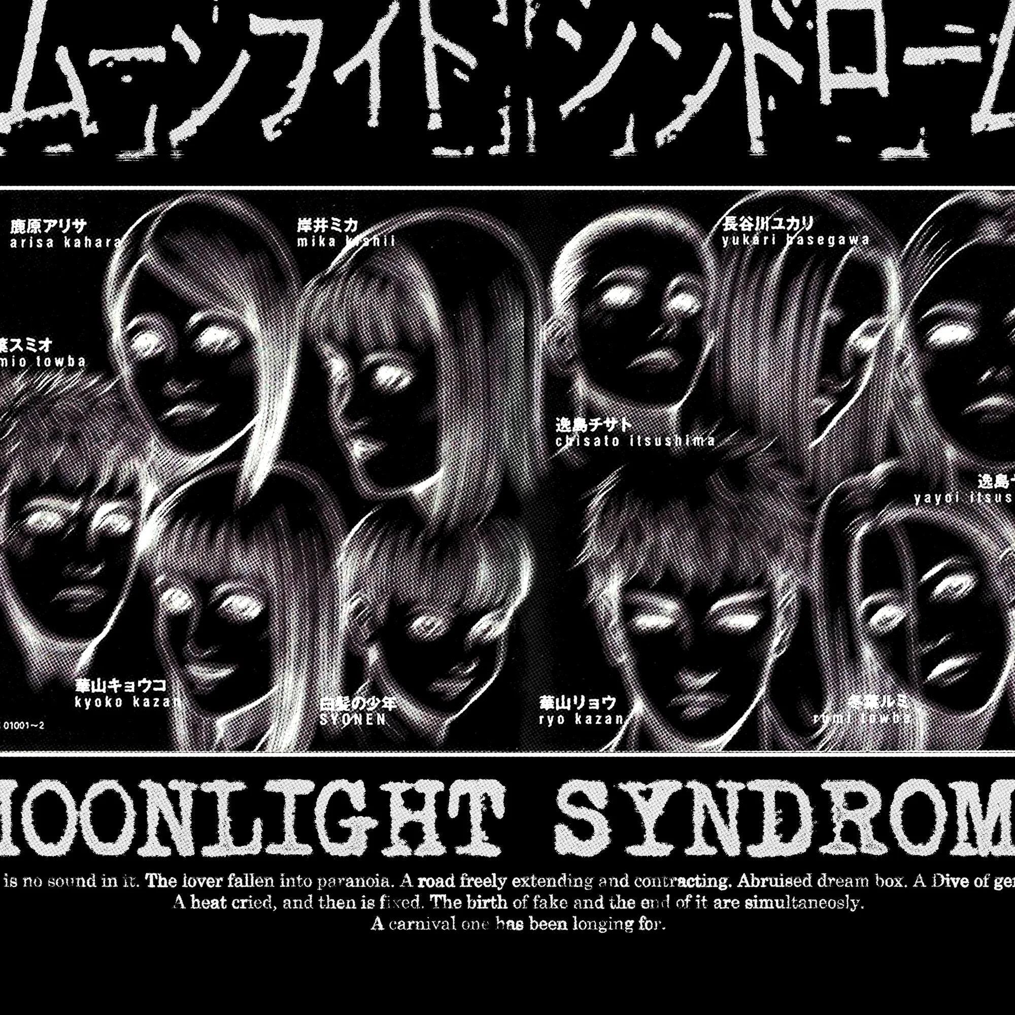 Moonlight Syndrome